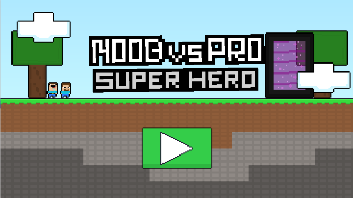 Cover image for Noob vs Pro Super Hero