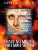 I Have No Mouth, and I Must Scream - Cover Art DOS I Have No Mouth, and I Must Scream - Cover Art DOS