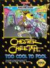 Chester Cheetah: Too Cool to Fool - Cover Art Sega Genesis